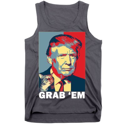 Grab 'Em Trump Tank Top