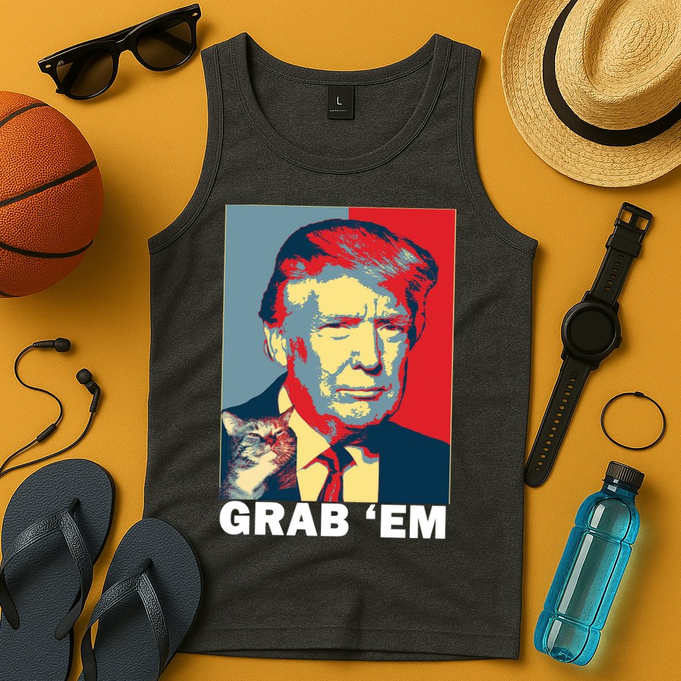 Grab 'Em Trump Tank Top