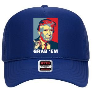 Grab 'Em Trump High Crown Mesh Back Trucker Hat