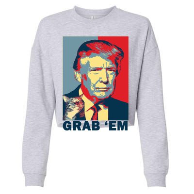 Grab 'Em Trump Cropped Pullover Crew