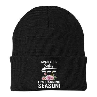 Grab Your balls Its Canning Season Beanie