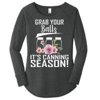 Grab Your balls Its Canning Season Women's Perfect Tri Tunic Long Sleeve Shirt