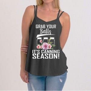 Grab Your balls Its Canning Season Women's Strappy Tank