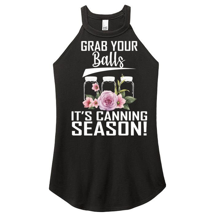 Grab Your balls Its Canning Season Women's Perfect Tri Rocker Tank