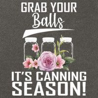 Grab Your balls Its Canning Season Cotton Canvas Backpack