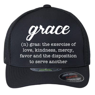 Grace Definition Love Kindness Flexfit Unipanel Trucker Cap