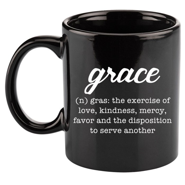 Grace Definition Love Kindness 11oz C Handle Ceramic Mug