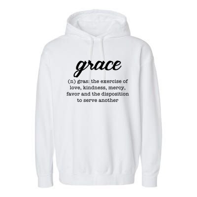 Grace Definition Love Kindness Garment-Dyed Fleece Hoodie