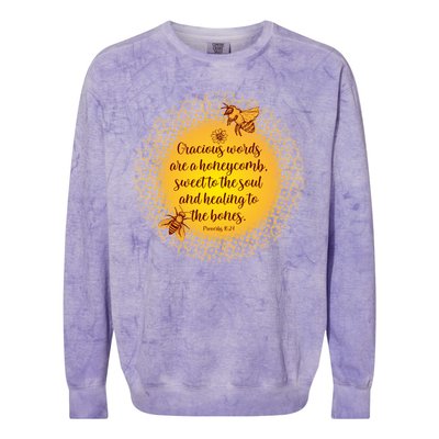 Gracious Words Are A Honeycomb Proverbs 16:24 Colorblast Crewneck Sweatshirt