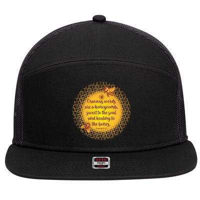 Gracious Words Are A Honeycomb Proverbs 16:24 7 Panel Mesh Trucker Snapback Hat