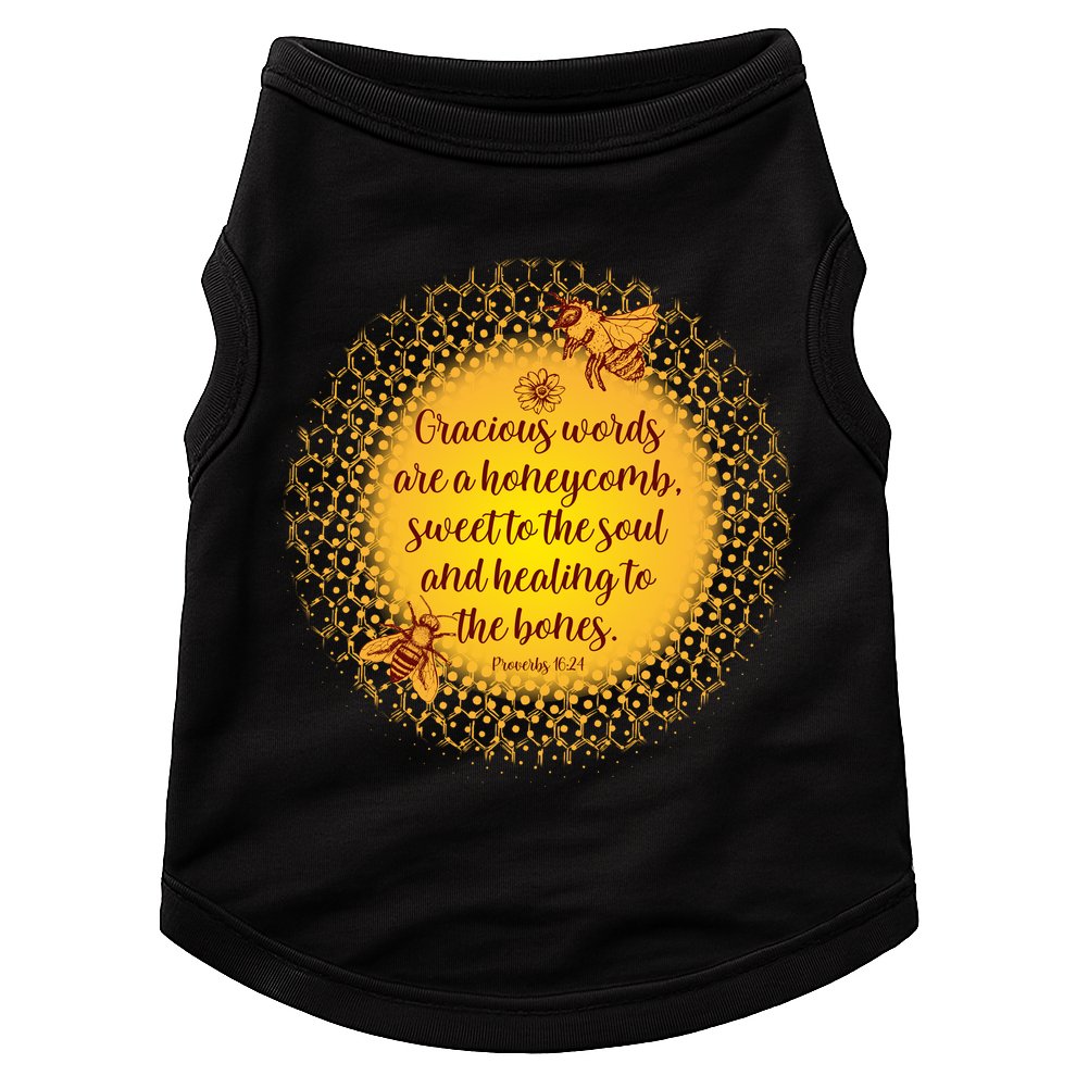 Gracious Words Are A Honeycomb Proverbs 16:24 Doggie Tank