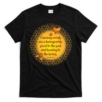 Gracious Words Are A Honeycomb Proverbs 16:24 T-Shirt