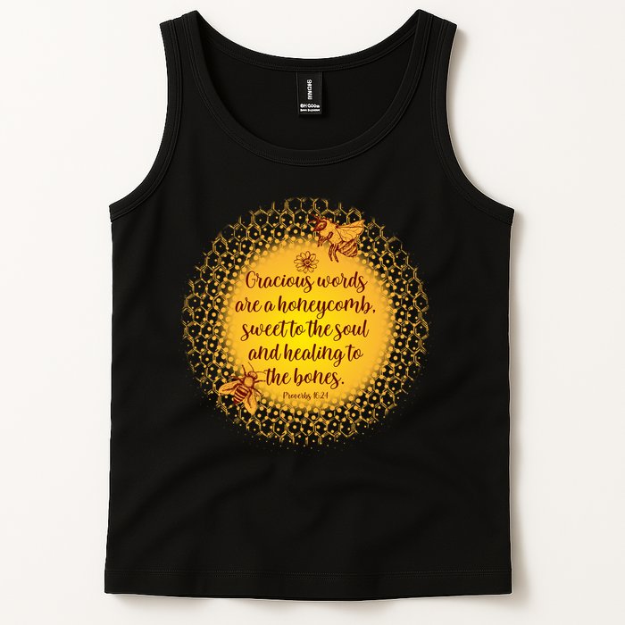 Gracious Words Are A Honeycomb Proverbs 16:24 Tank Top