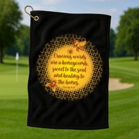Gracious Words Are A Honeycomb Proverbs 16:24 Golf Towel