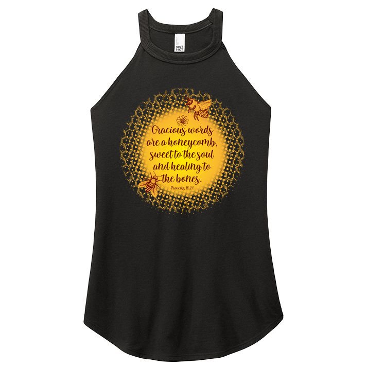 Gracious Words Are A Honeycomb Proverbs 16:24 Women's Perfect Tri Rocker Tank