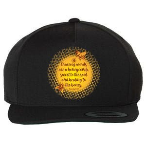 Gracious Words Are A Honeycomb Proverbs 16:24 Wool Snapback Cap