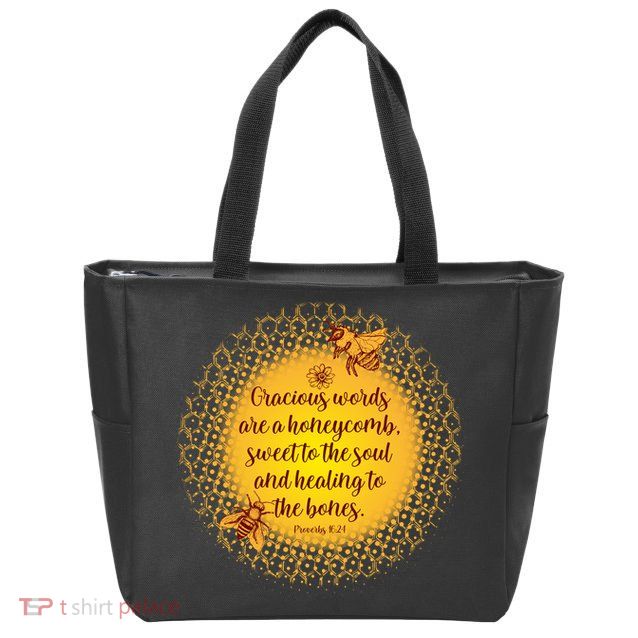 Gracious Words Are A Honeycomb Proverbs 16:24 Zip Tote Bag