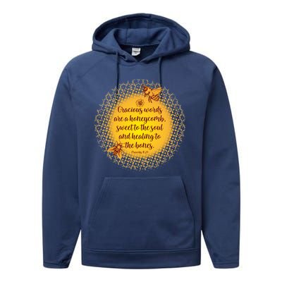 Gracious Words Are A Honeycomb Proverbs 16:24 Performance Fleece Hoodie