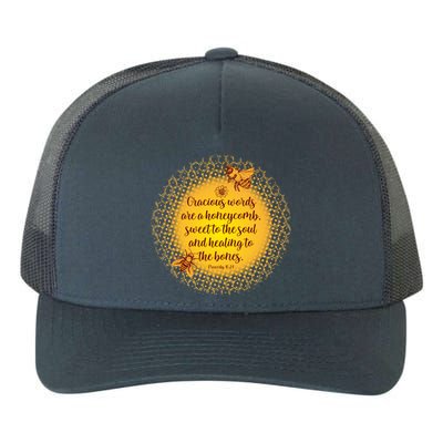 Gracious Words Are A Honeycomb Proverbs 16:24 Yupoong Adult 5-Panel Trucker Hat