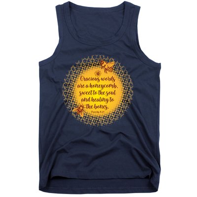 Gracious Words Are A Honeycomb Proverbs 16:24 Tank Top