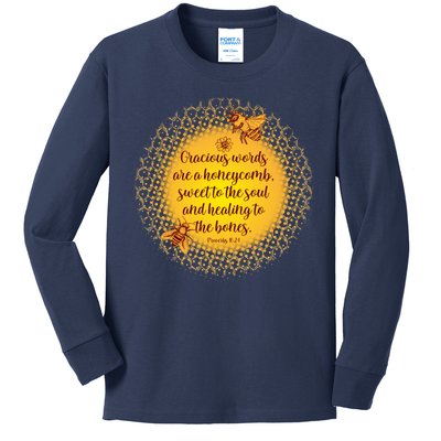 Gracious Words Are A Honeycomb Proverbs 16:24 Kids Long Sleeve Shirt