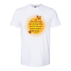 Gracious Words Are A Honeycomb Proverbs 16:24 Softstyle® CVC T-Shirt