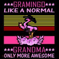 Gramingo Like a Normal Grandma But More Awesome Flexfit Unipanel Trucker Cap