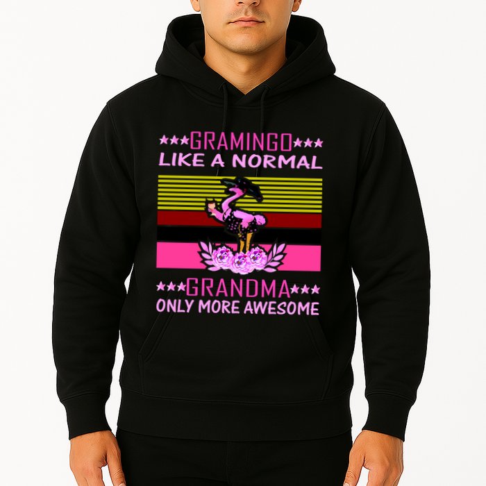 Gramingo Like a Normal Grandma But More Awesome Hoodie