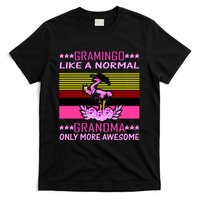 Gramingo Like a Normal Grandma But More Awesome T-Shirt