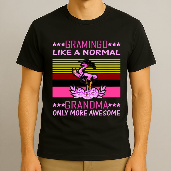 Gramingo Like a Normal Grandma But More Awesome T-Shirt