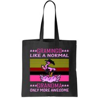 Gramingo Like a Normal Grandma But More Awesome Bag