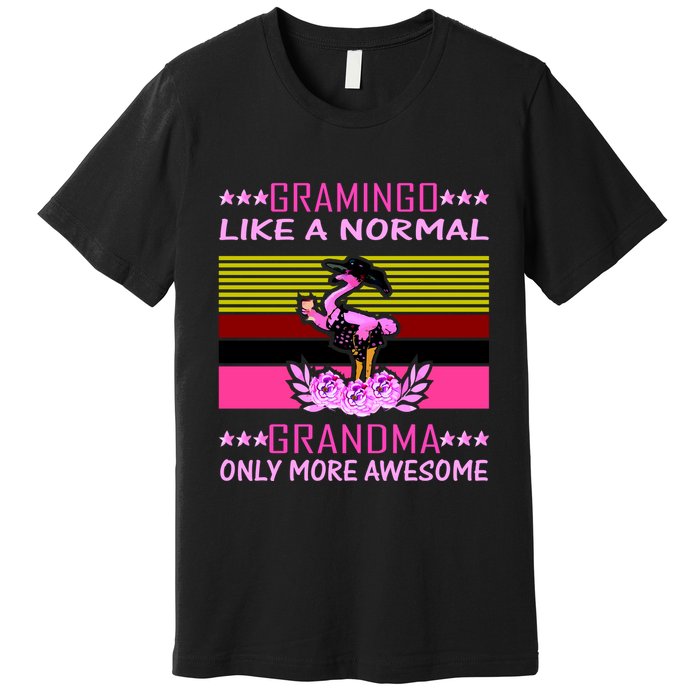 Gramingo Like a Normal Grandma But More Awesome Premium T-Shirt
