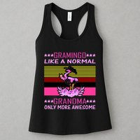 Gramingo Like a Normal Grandma But More Awesome Womens Tank Top