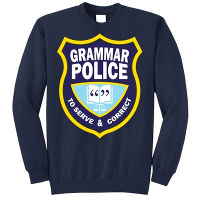 Grammar Police Badge Tall Sweatshirt