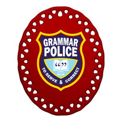 Grammar Police Badge Ceramic Oval Ornament