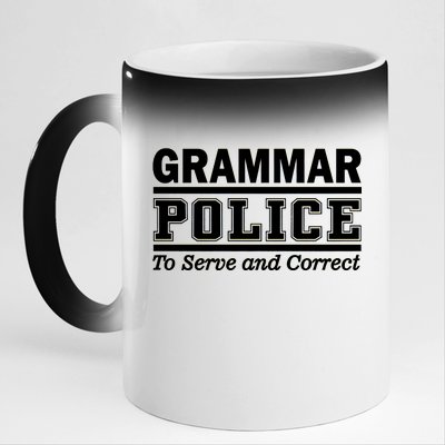 Grammar Police To Serve and Correct 11oz Black Color Changing Mug