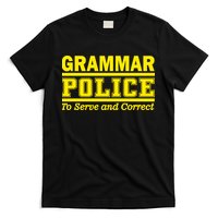 Grammar Police To Serve and Correct T-Shirt