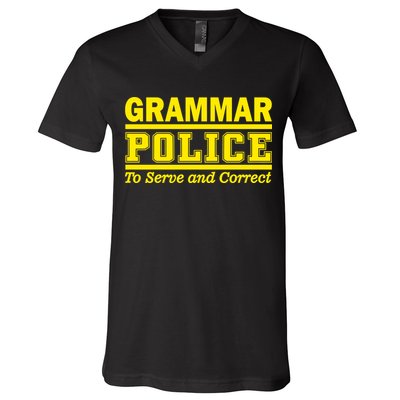 Grammar Police To Serve and Correct V-Neck T-Shirt