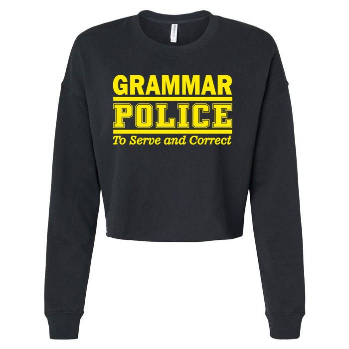 Grammar Police To Serve and Correct Cropped Pullover Crew