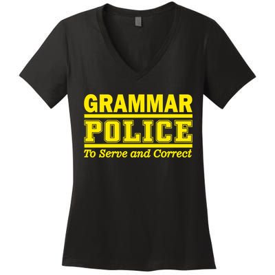 Grammar Police To Serve and Correct Women's V-Neck T-Shirt