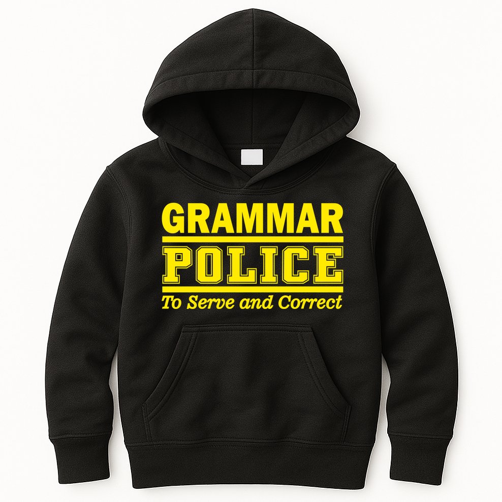 Grammar Police To Serve and Correct Kids Hoodie