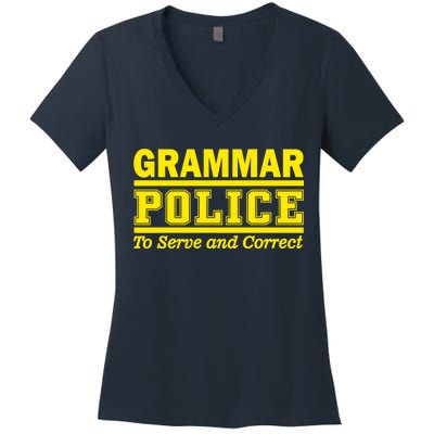 Grammar Police To Serve and Correct Women's V-Neck T-Shirt