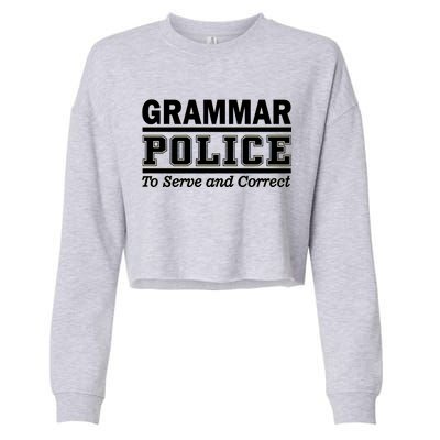 Grammar Police To Serve and Correct Cropped Pullover Crew