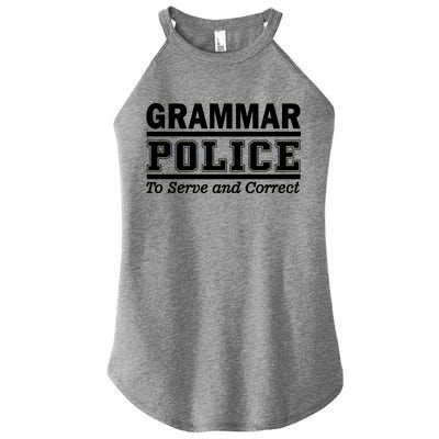 Grammar Police To Serve and Correct Women's Perfect Tri Rocker Tank