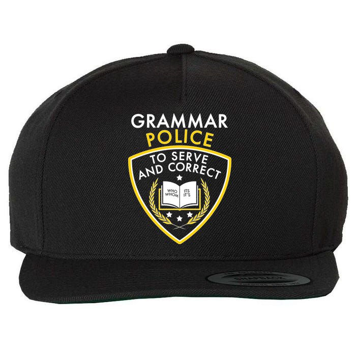 Grammar Police To Serve And Correct Funny Wool Snapback Cap