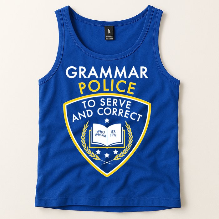 Grammar Police To Serve And Correct Funny Tank Top