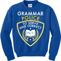 Grammar Police To Serve And Correct Funny Kids Sweatshirt