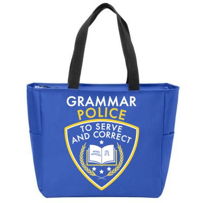 Grammar Police To Serve And Correct Funny Zip Tote Bag