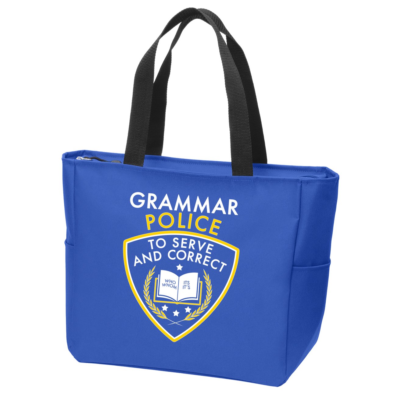 Grammar Police To Serve And Correct Funny Zip Tote Bag