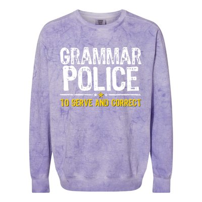 Grammar Police To Serve And Correct Funny Meme Colorblast Crewneck Sweatshirt